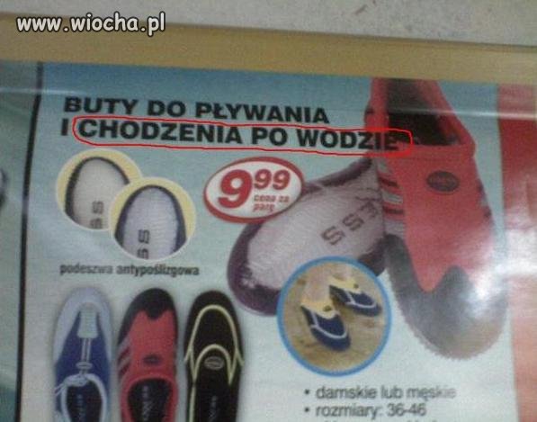 Do chodzenia po wodzie...