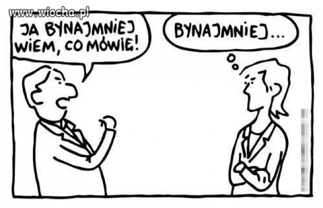 Bo Polacy nie gęsi i swój język mają...