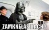 A TY ZAMKNĘŁAŚ ??