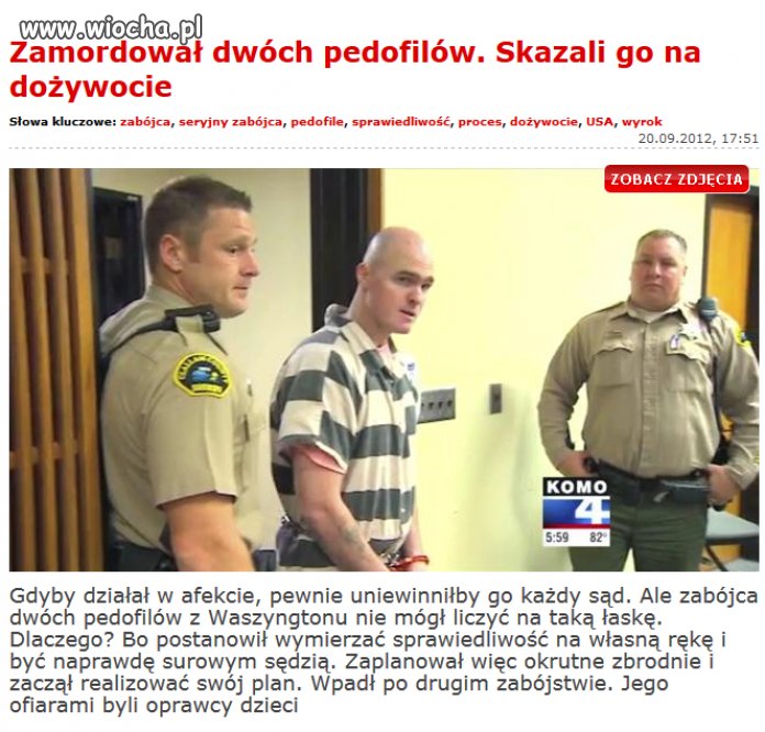Zabił dwóch pedofilów