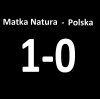 Matka Natura vs Polska