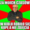 Za dawnych czasów ...