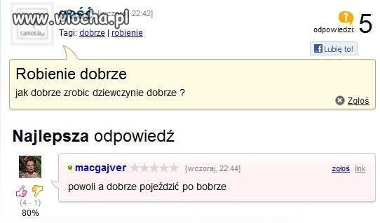 Jak zrobić dobrze?