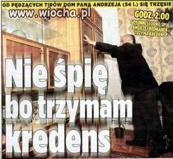 Nie śpi bo trzyma kredens