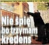 Nie śpi bo trzyma kredens