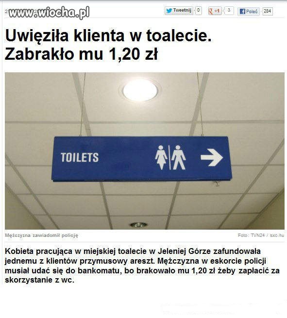 Uwięziła klienta w toalecie.