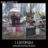 1 Listopada tuż,tuż...