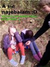 "A sie naj*bałam"