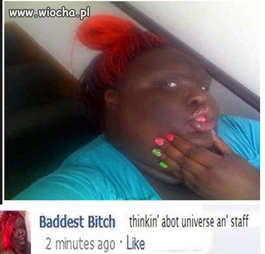 BADDEST BITCH 
