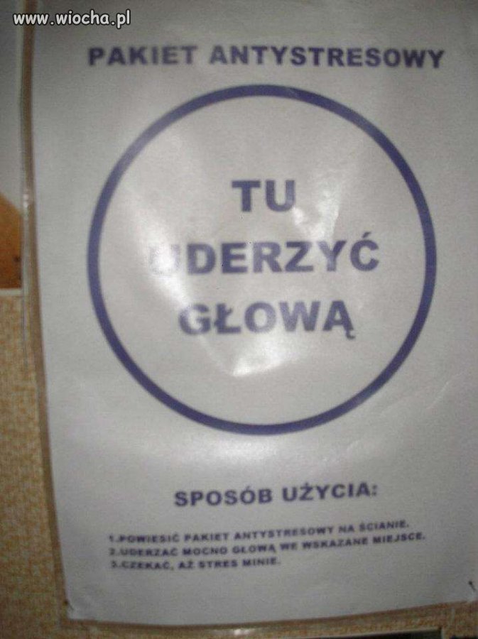 'Uderzaj aż stres minie'