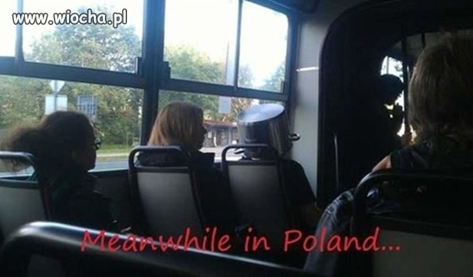 W międzyczasie w Polsce...