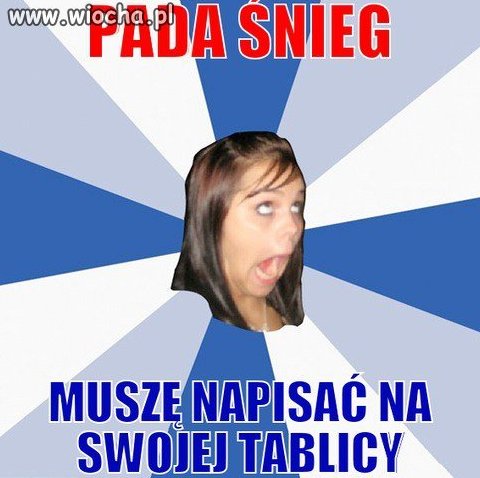 Wszystko na facebooka...a co
