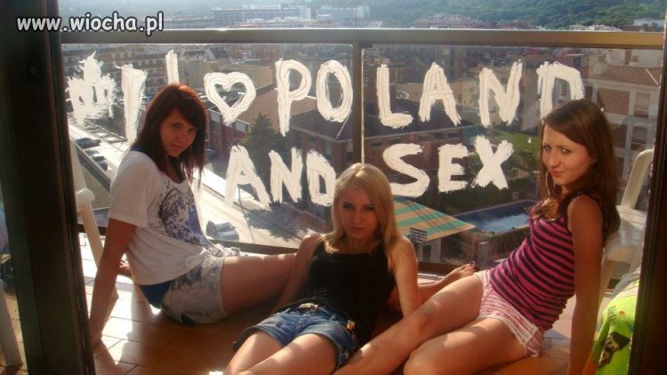I Love Poland And SEX???