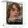 Zawsze palę na PRZYPALE