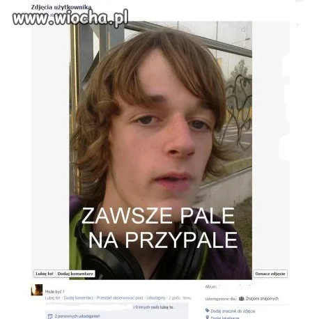 Zawsze palę na PRZYPALE