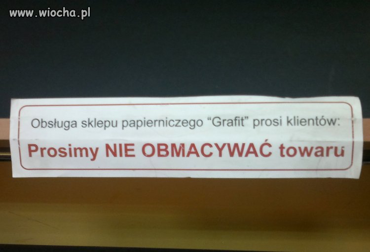 Nie obmacywać !