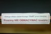 Nie obmacywać !