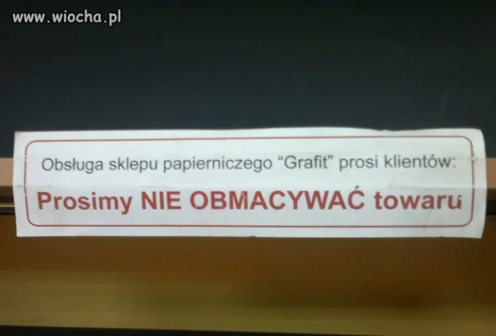 Nie obmacywać !