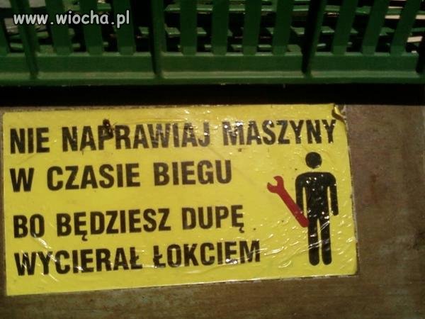 Nie naprawiaj maszyny...