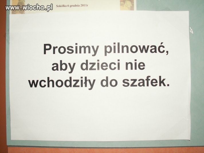 Prosimy pilnować...