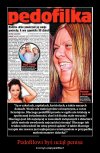 A ty co byś uciął pedofilce???