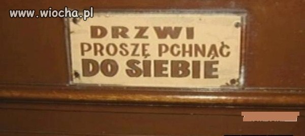 Drzwi proszę pchnąć 