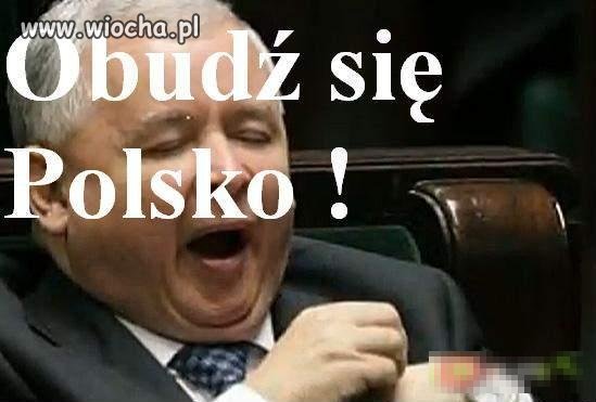 Polsko obudź się...