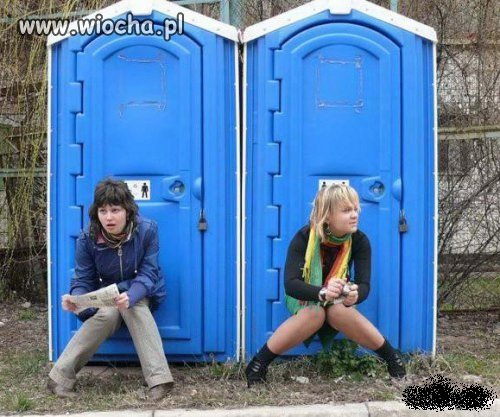 -Toaleta zajęta...to sikam gdzie popadnie