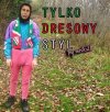 Tylko dresowy styl
