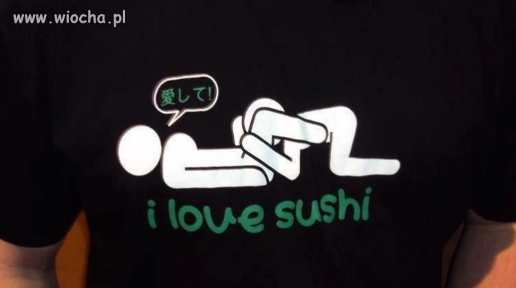 Uwielbiam sushi...