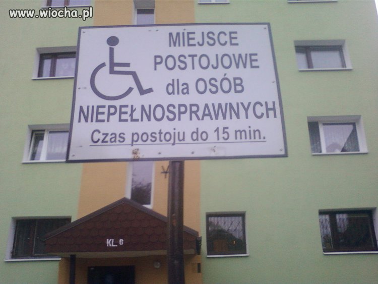 To się nazywa szacunek dla inwalidów.