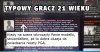 Typowy gracz 21 wieku