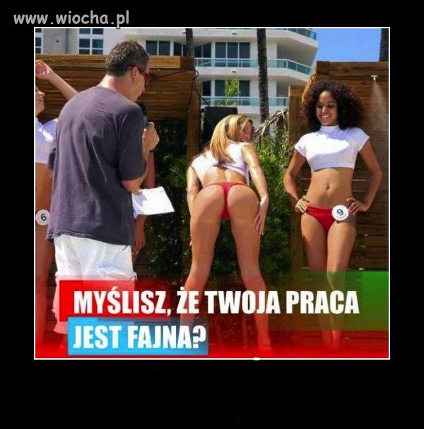 Ekstra prace mam.