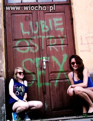 "Lubię ostry sex"