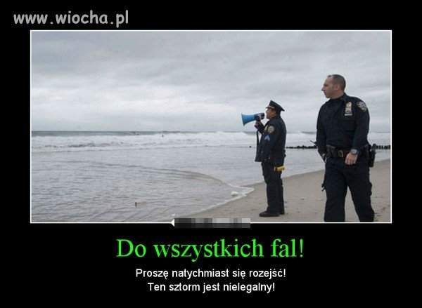 Nie tylko nasza władza mówi do fal