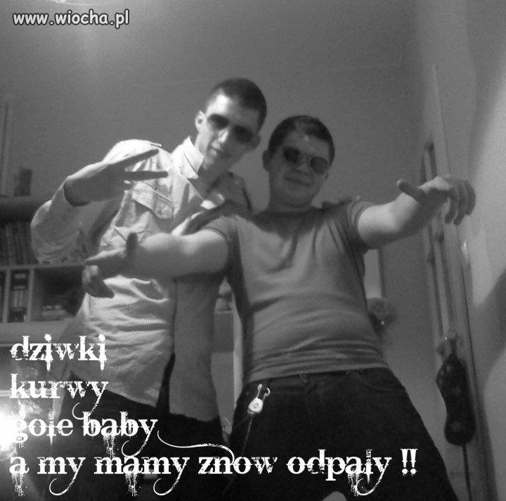 Dziwki ku*wy gołe baby a my mamy znow odpały