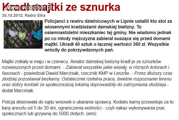 Policja poszukująca złodzieja majtek.
