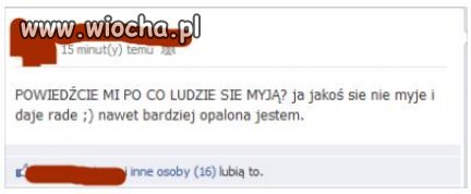 POWIEDŹCIE MI PO CO LUDZIE SIĘ MYJĄ ?