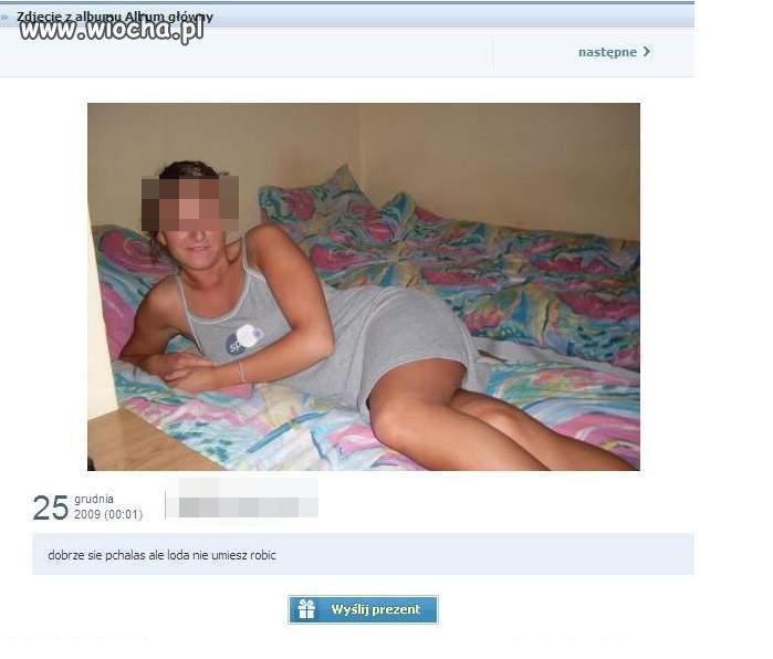 Wiocha dla tego pana co dodaje zdjecia swojej byłej