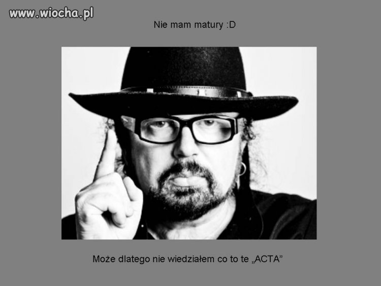 Nie ma matury - Nie ma ACTA.