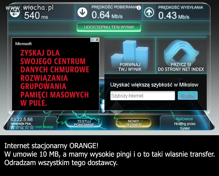 Orange ! Taki internet tylko u nas !