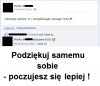 Życie zmusza nas do dowartościowania się
