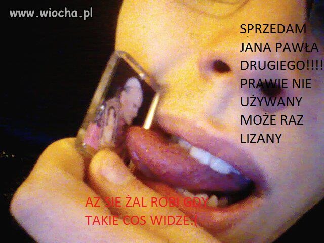 SPRZEDAM JANA PAWŁA !