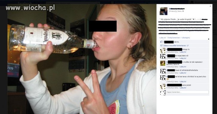 "Wy pijecie Picollo a ja wolę Krupnik.. "
