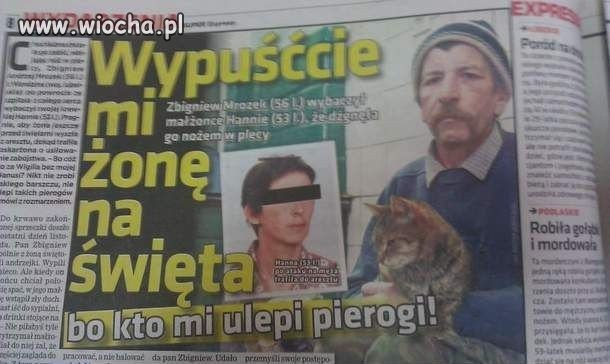 Wypuśćcie mi żonę...