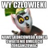 No kto nie kocha króla Juliana ...