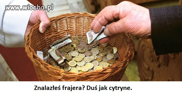 Wyłudzać pieniądze od ludzi w imię Boga