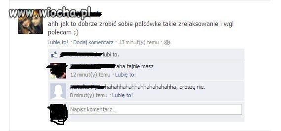 Fajnie laska ma na chacie . 
