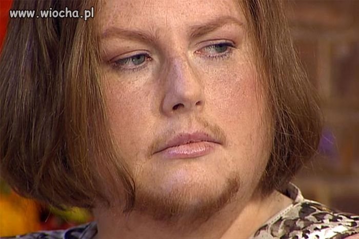 Facet, czy kobieta z brodą