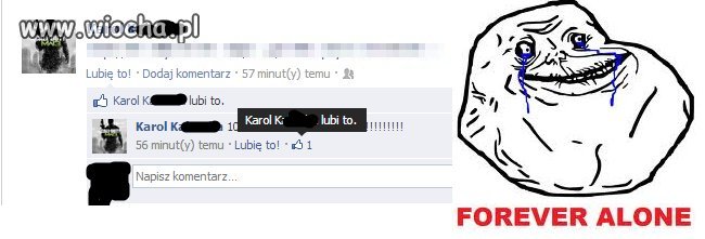FOREVER ALONE !